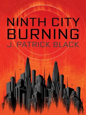 cover image of Ninth City Burning
